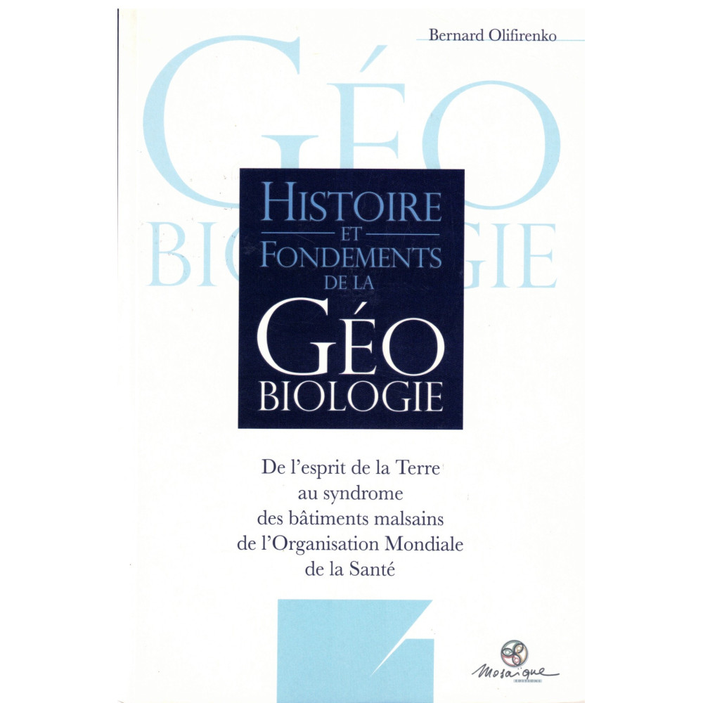 Histoire de la géobiologie